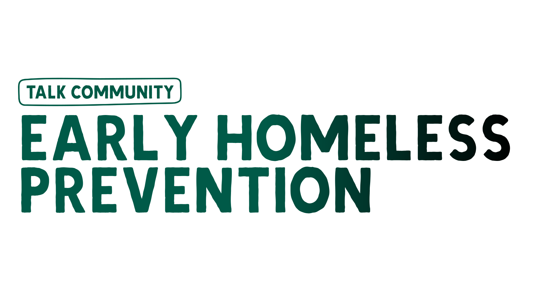 HFDS: Early Homeless Prevention